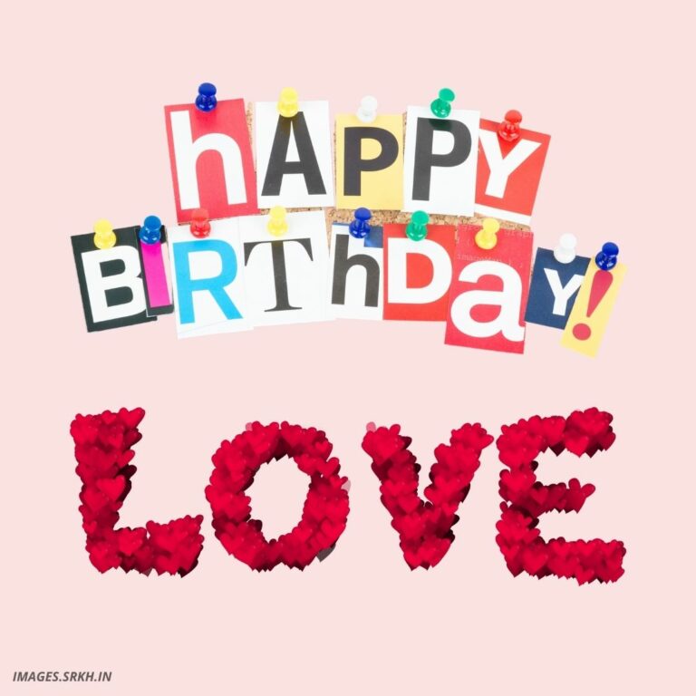 Happy Birthday Images Love full HD free download.