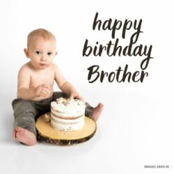 Happy Birthday Images To Brother