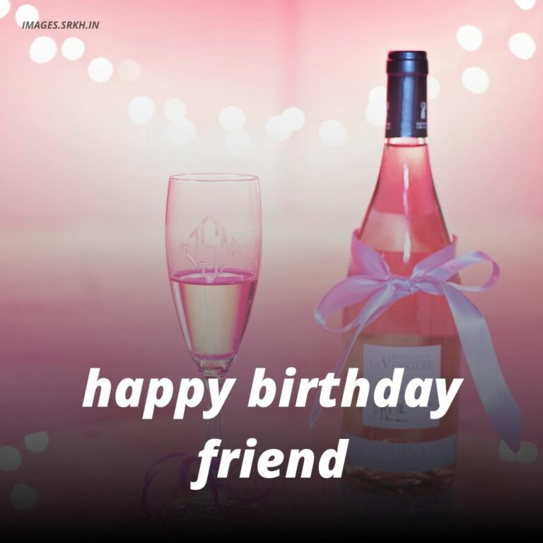 Happy Birthday Images To Friend full HD free download.