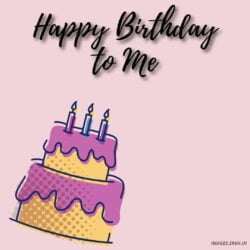 Happy Birthday To Me Cake Images