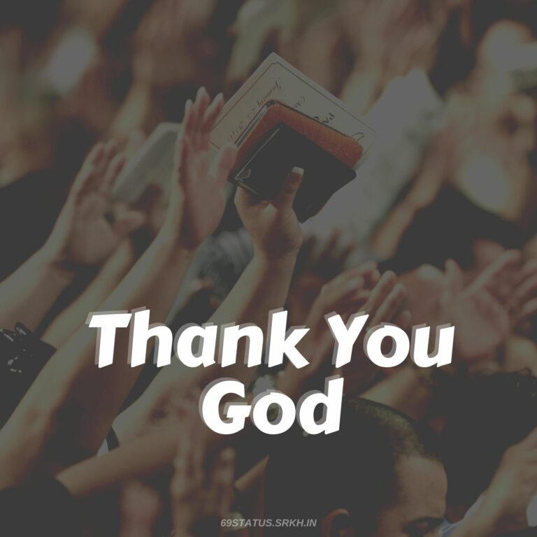 Thank You God Images in Full HD full HD free download.