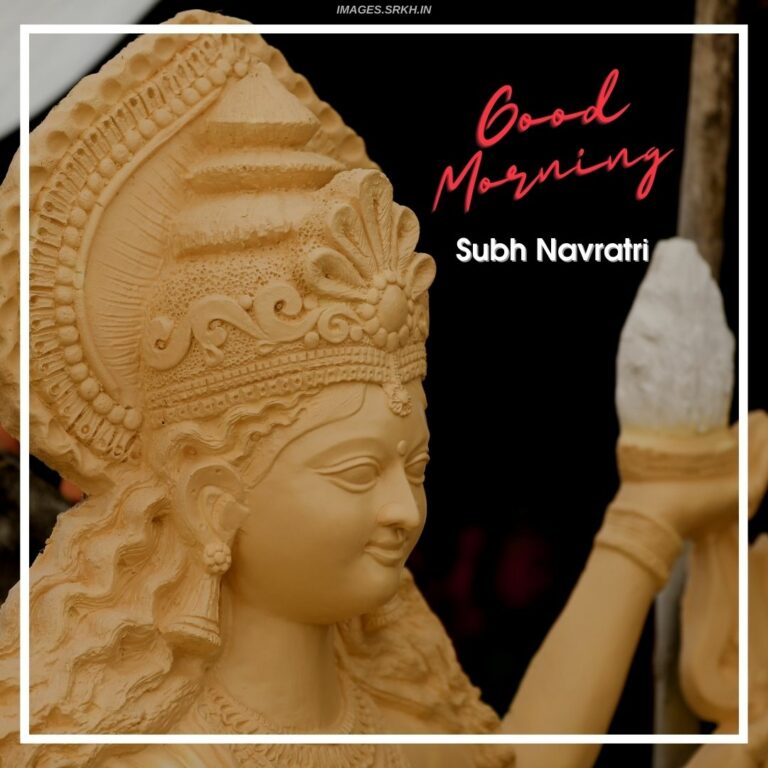 Navratri Good Morning Images full HD free download.