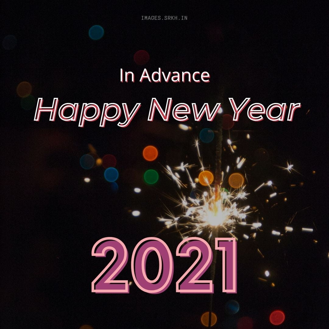 Happy New Year 2021 In Advance