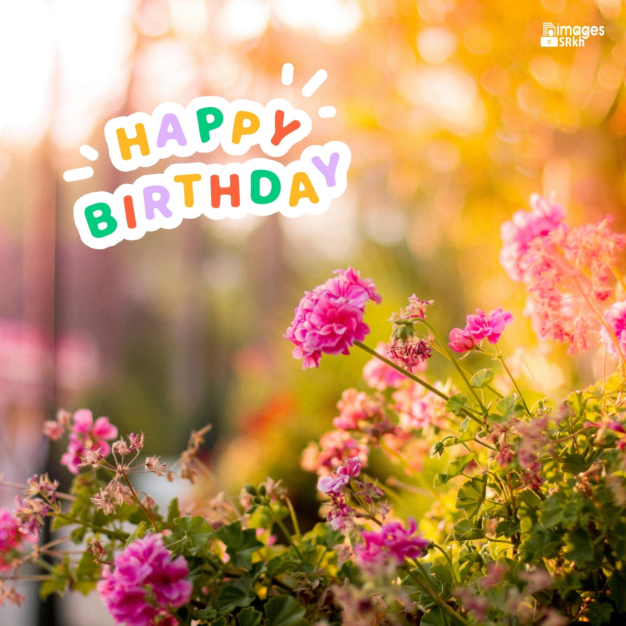 Happy Birthday Images Of Flowers Hd Quality