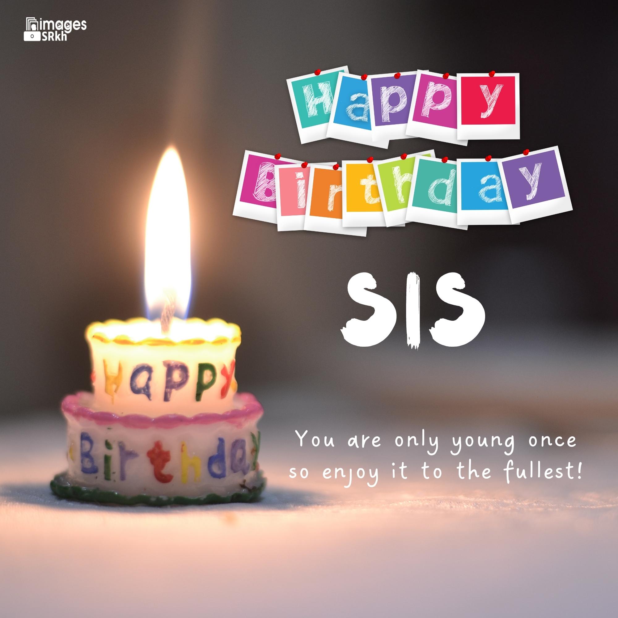 🔥 Happy Birthday Images Sis Download free - Images SRkh