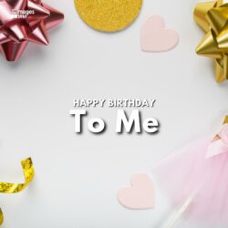 Happy Birthday Images To Me Hd Download