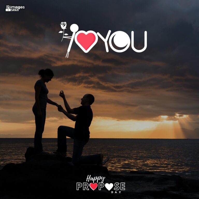 Happy Propose Day Images 313 I LOVE YOU full HD free download.