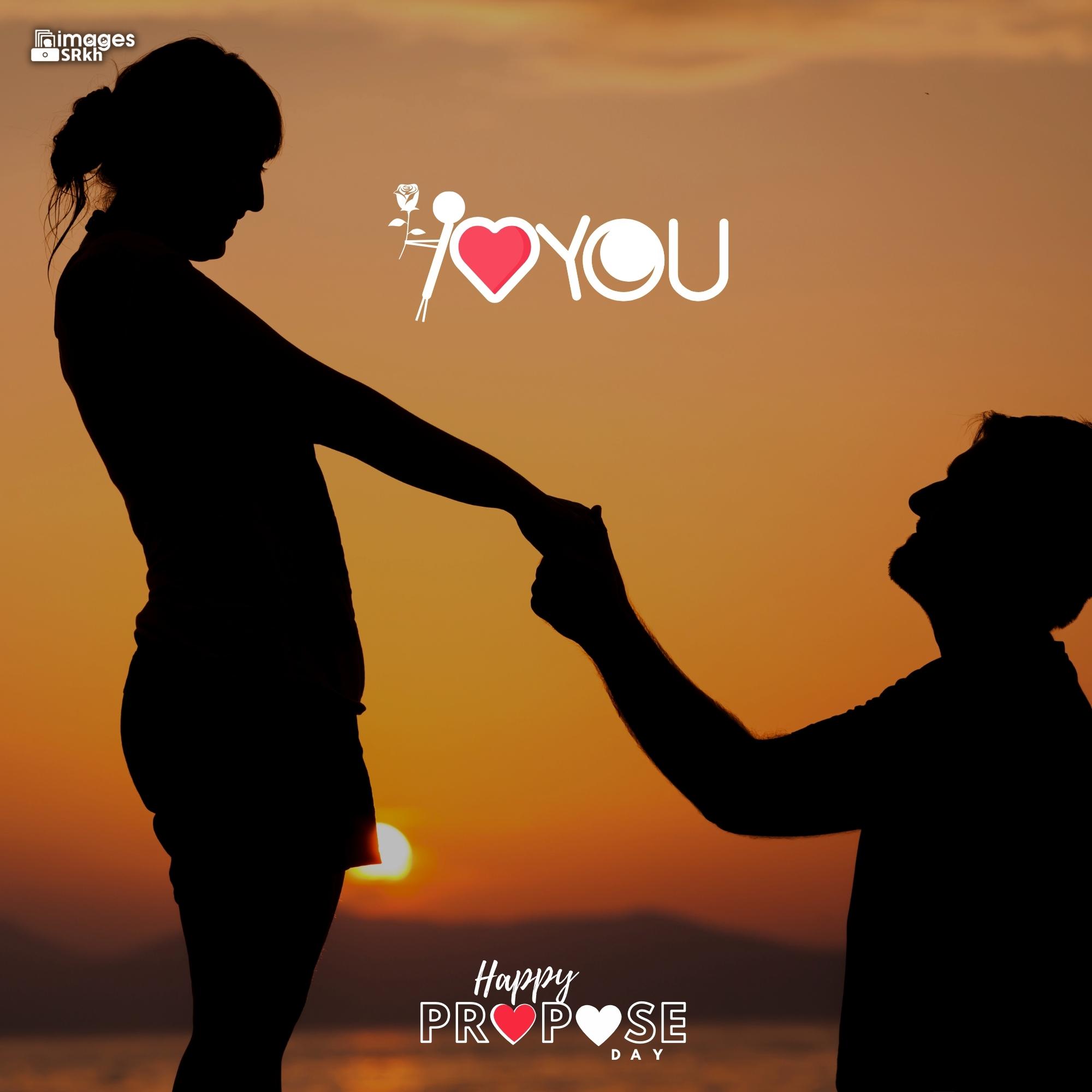 Happy Propose Day Images | 338 | I LOVE YOU