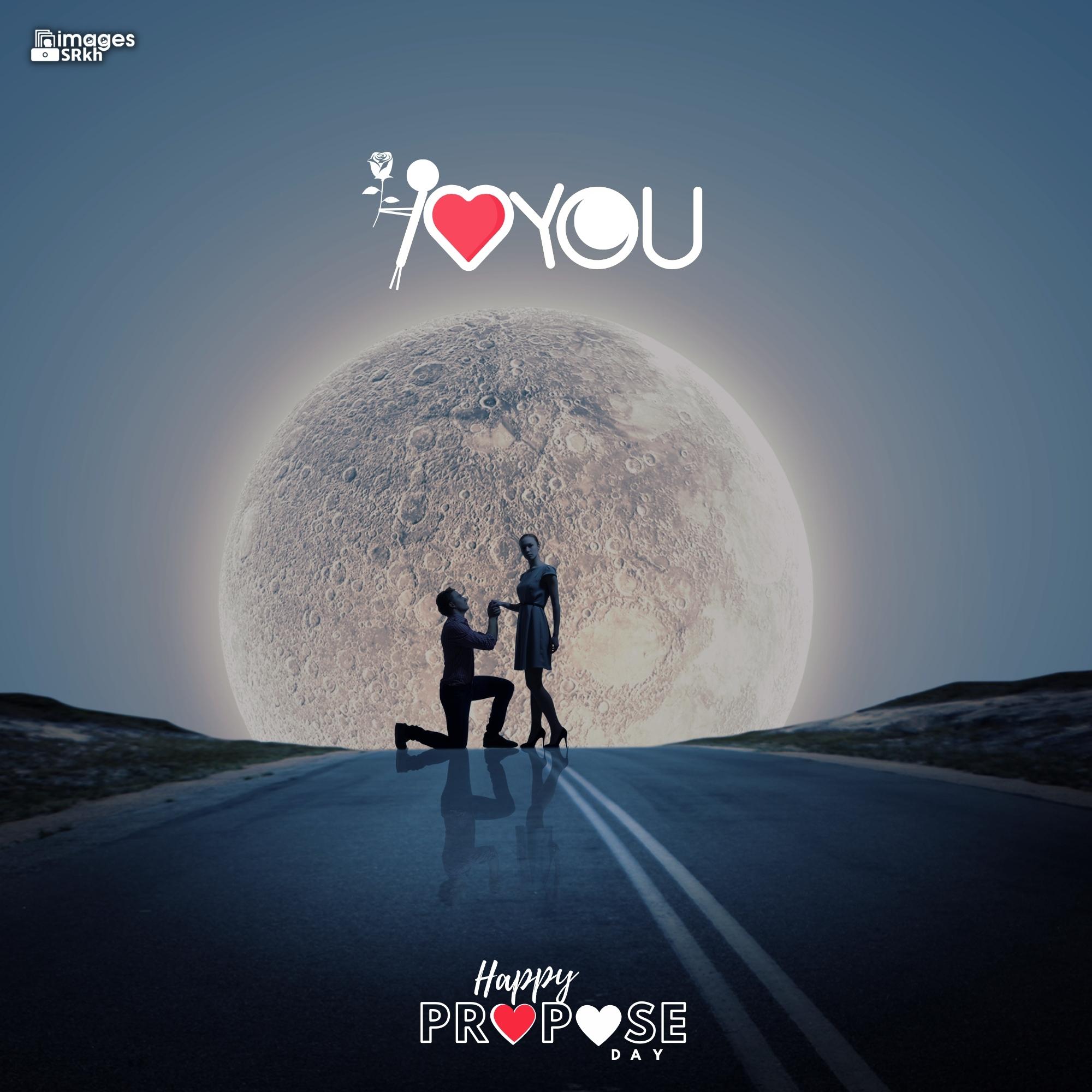 Happy Propose Day Images | 342 | I LOVE YOU