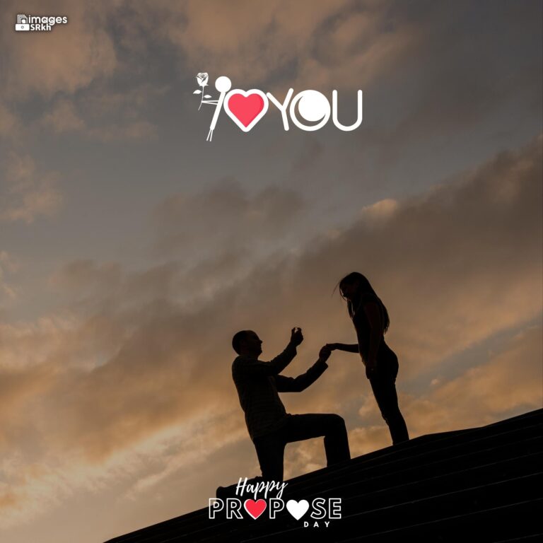 Happy Propose Day Images 343 I LOVE YOU full HD free download.