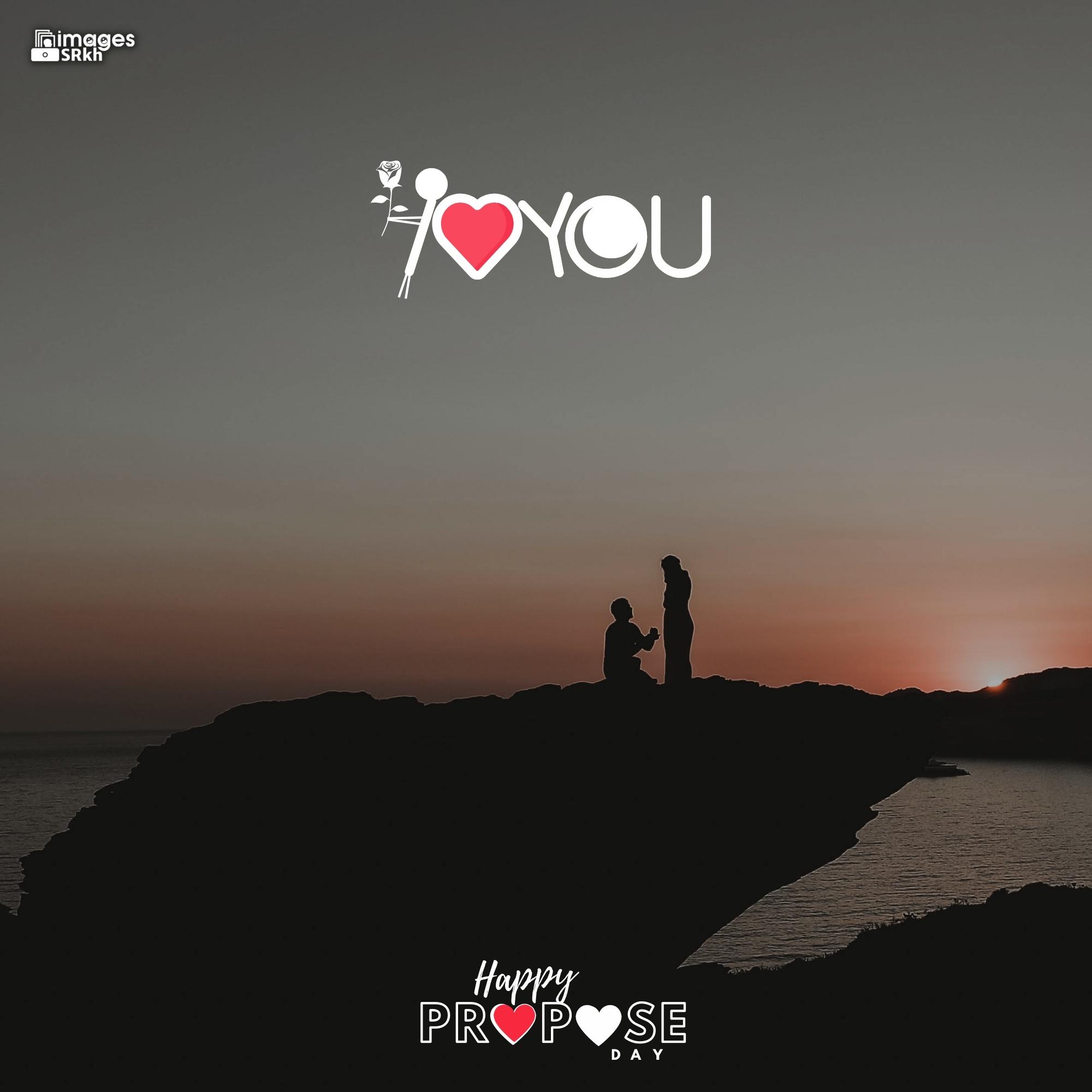 Happy Propose Day Images | 351 | I LOVE YOU