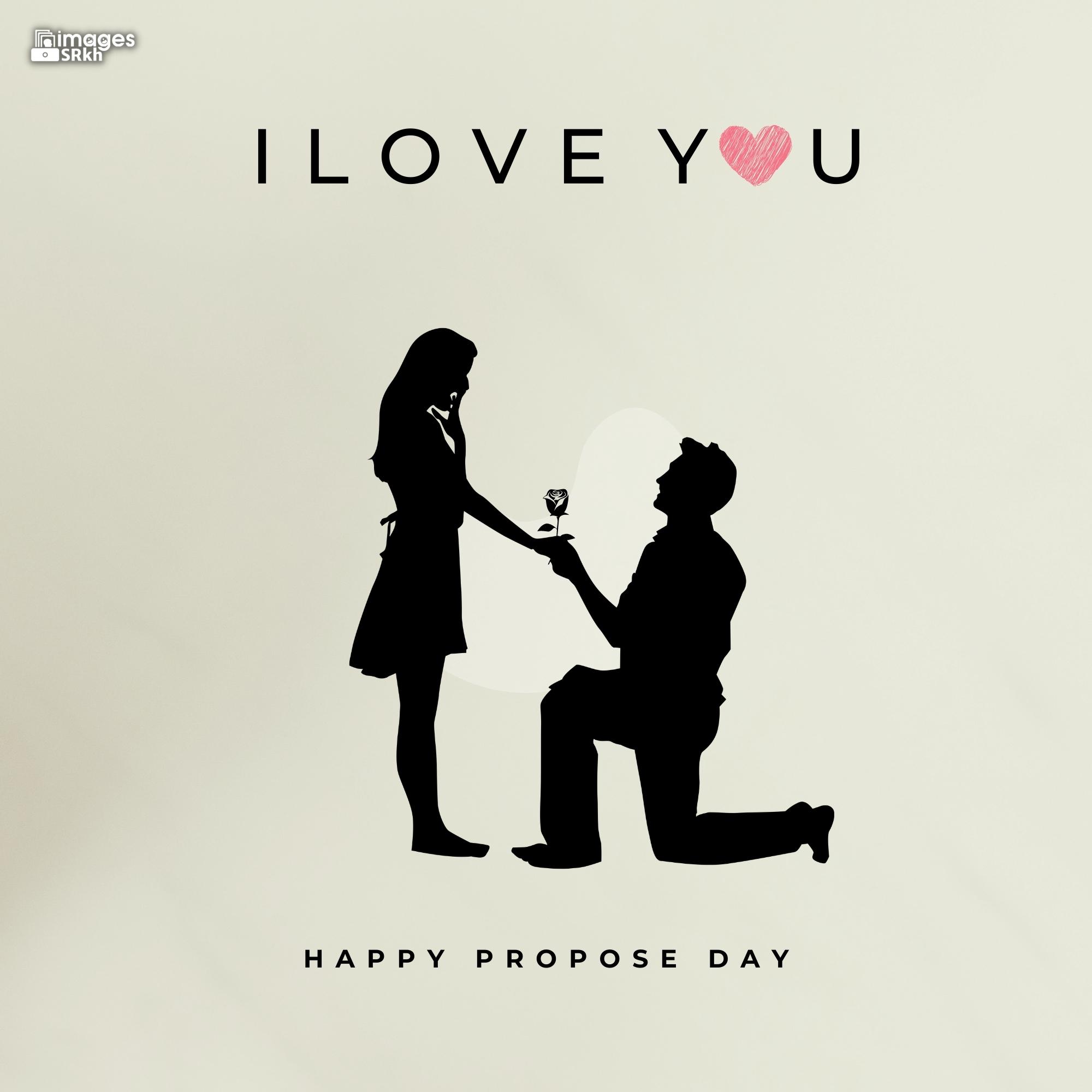 Happy Propose Day Images | 368 | I LOVE YOU