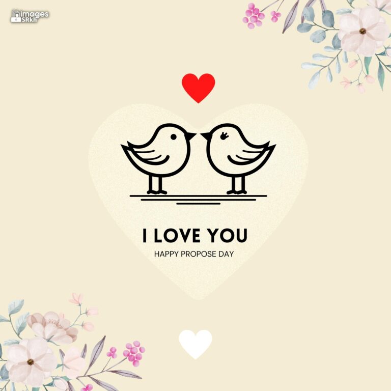 Happy Propose Day Images 378 I LOVE YOU full HD free download.