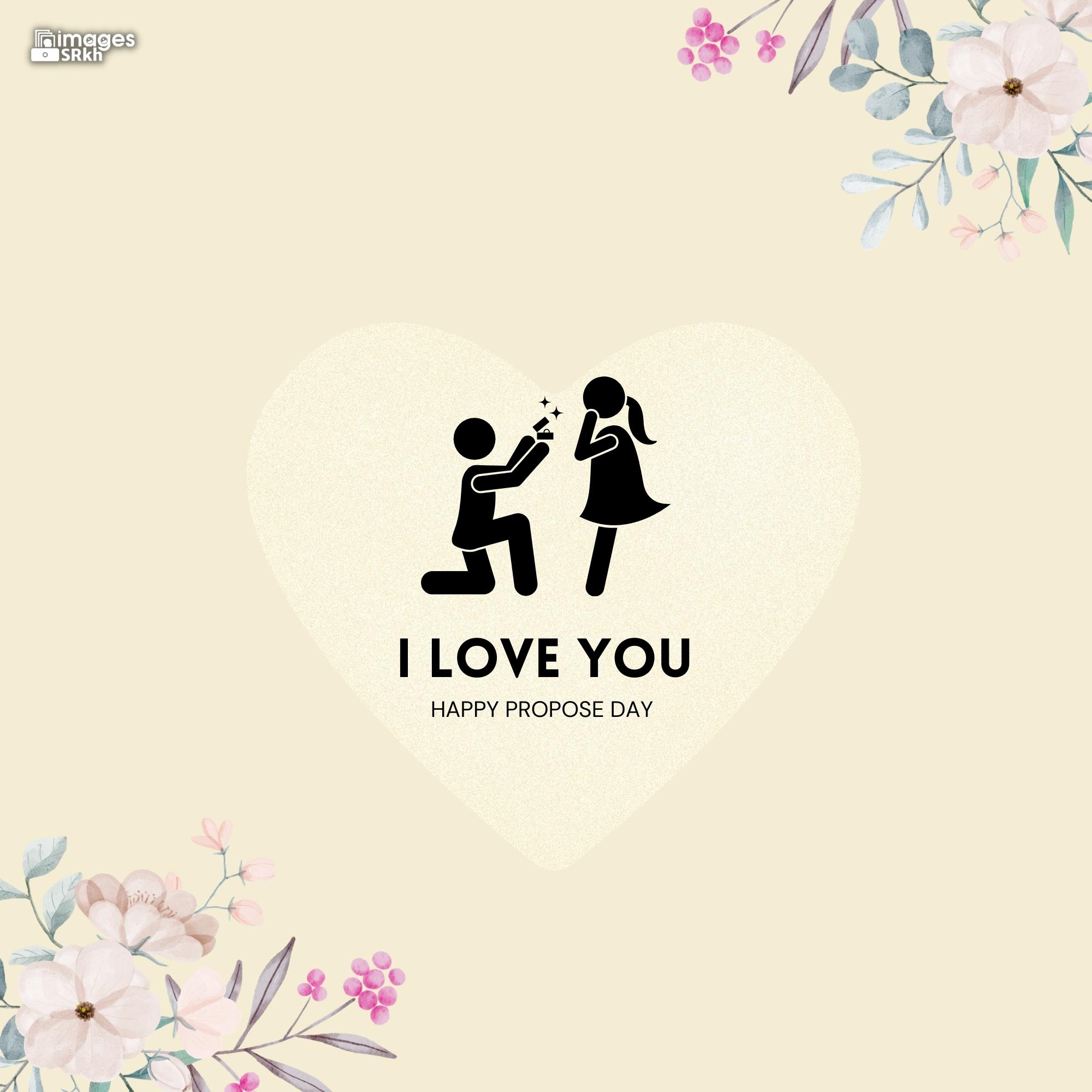 Happy Propose Day Images | 382 | I LOVE YOU