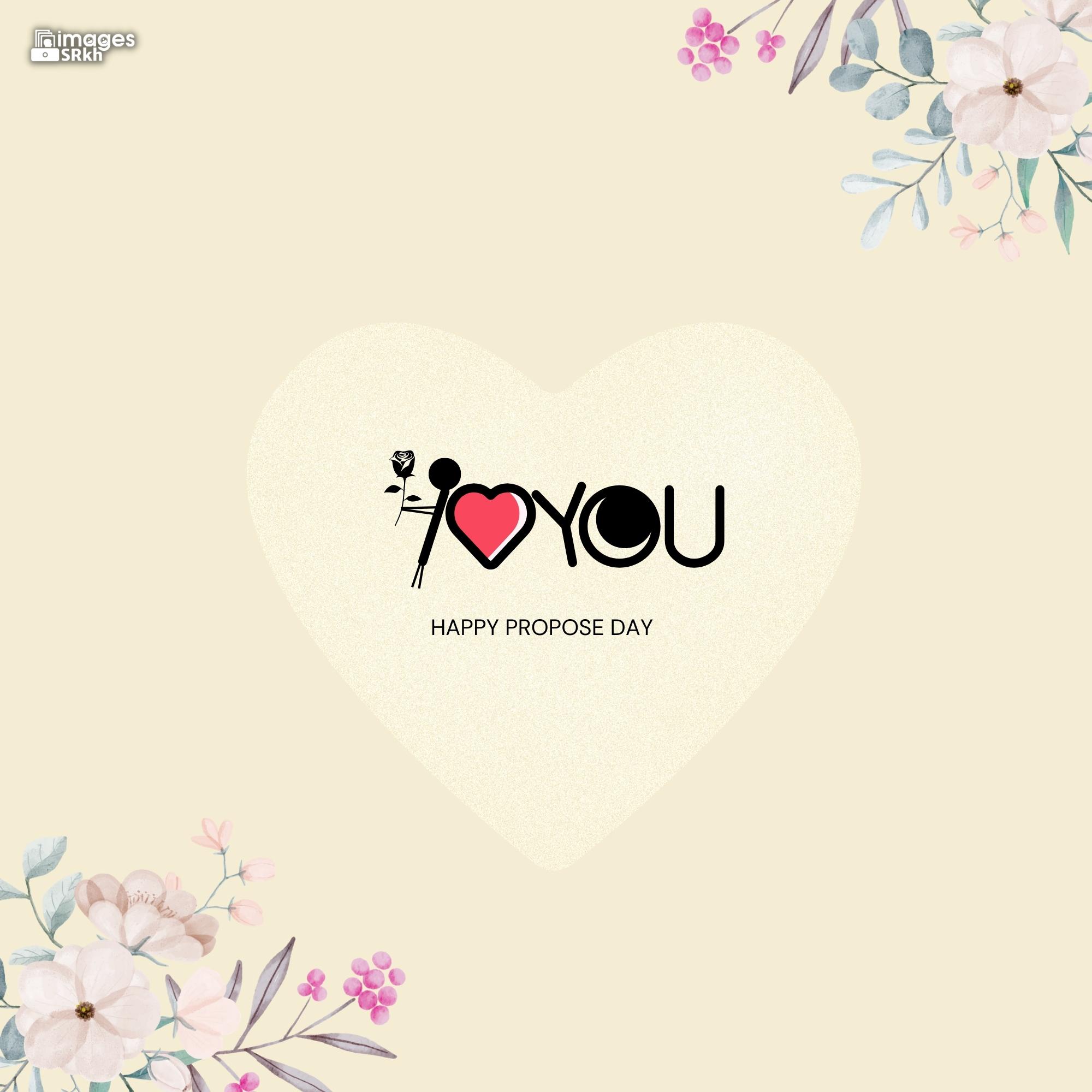 Happy Propose Day Images | 385 | I LOVE YOU