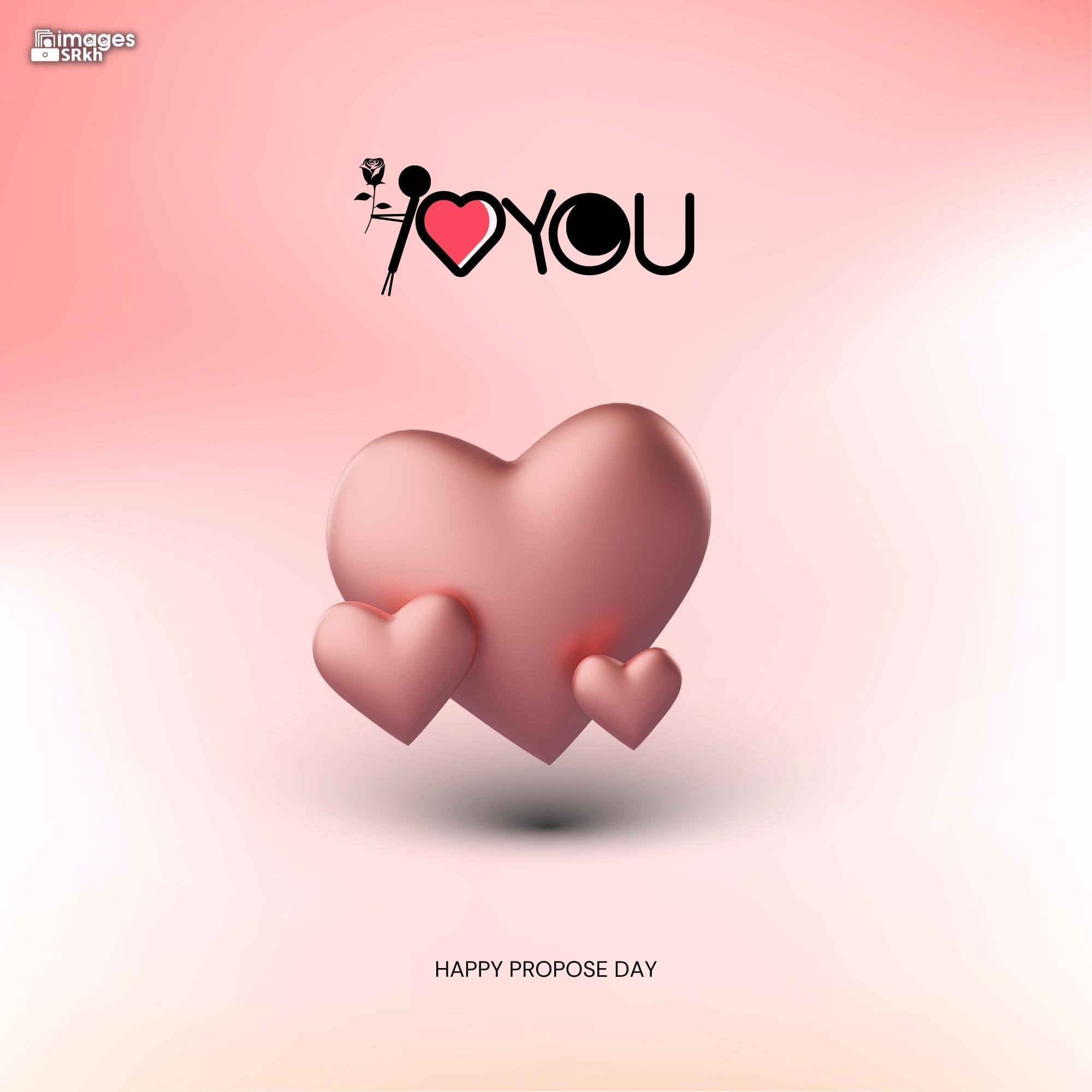 Happy Propose Day Images | 387 | I LOVE YOU