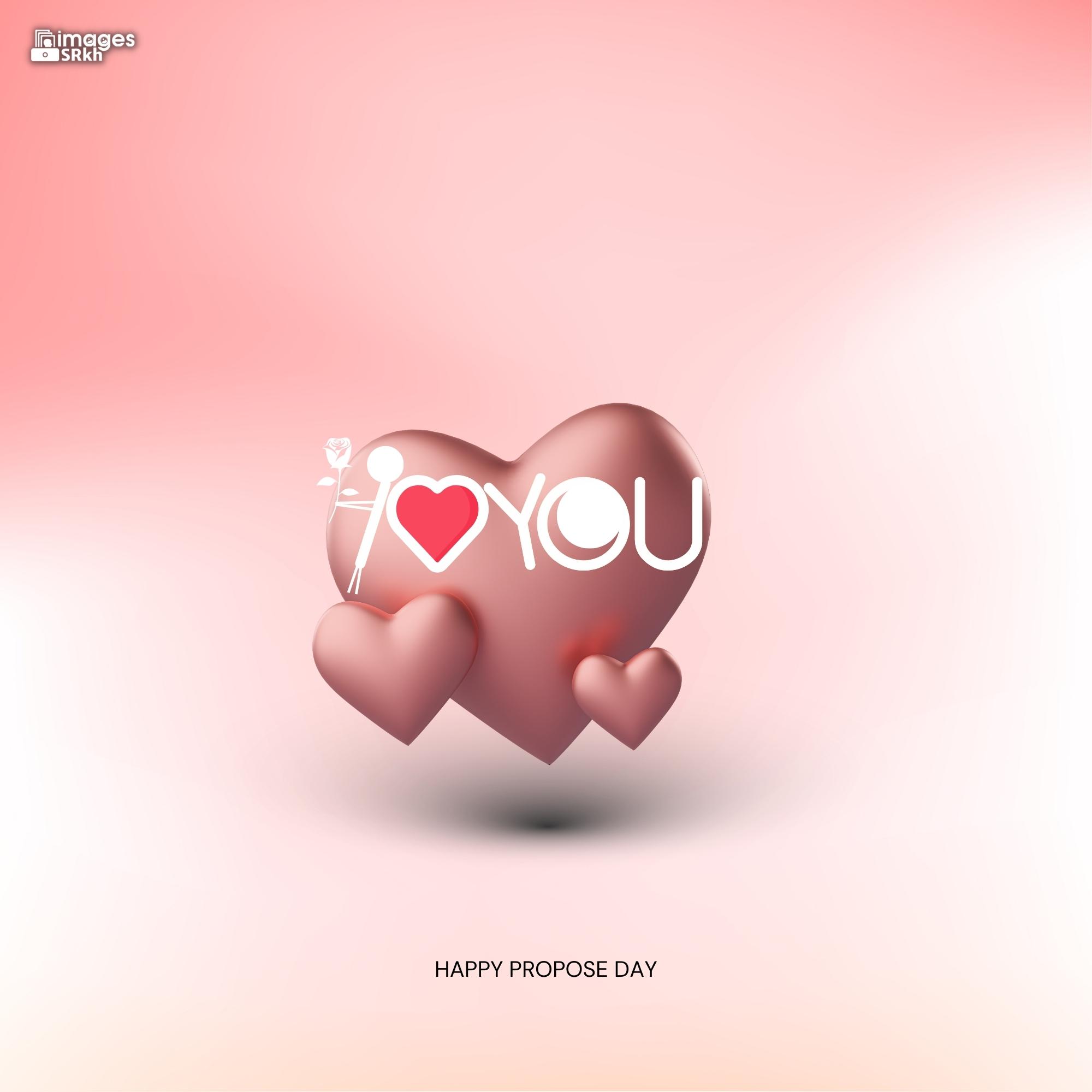 Happy Propose Day Images | 388 | I LOVE YOU