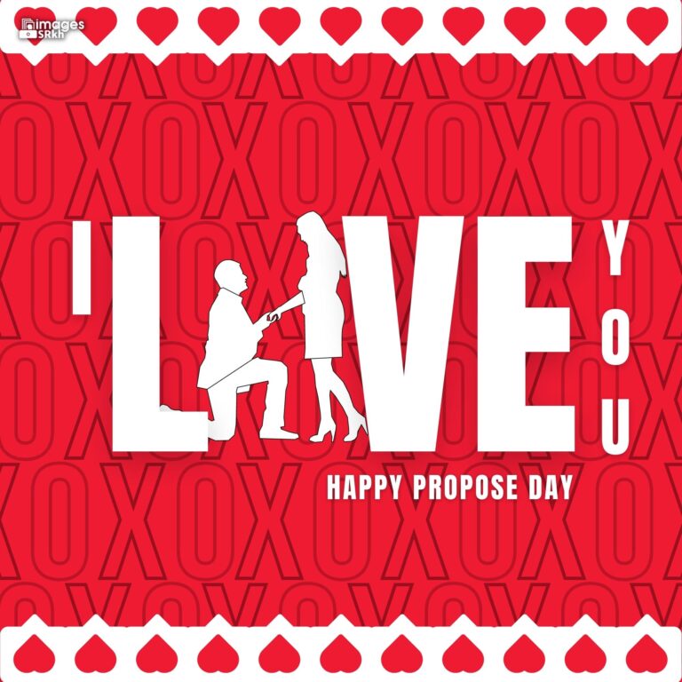 Happy Propose Day Images 400 I LOVE YOU full HD free download.