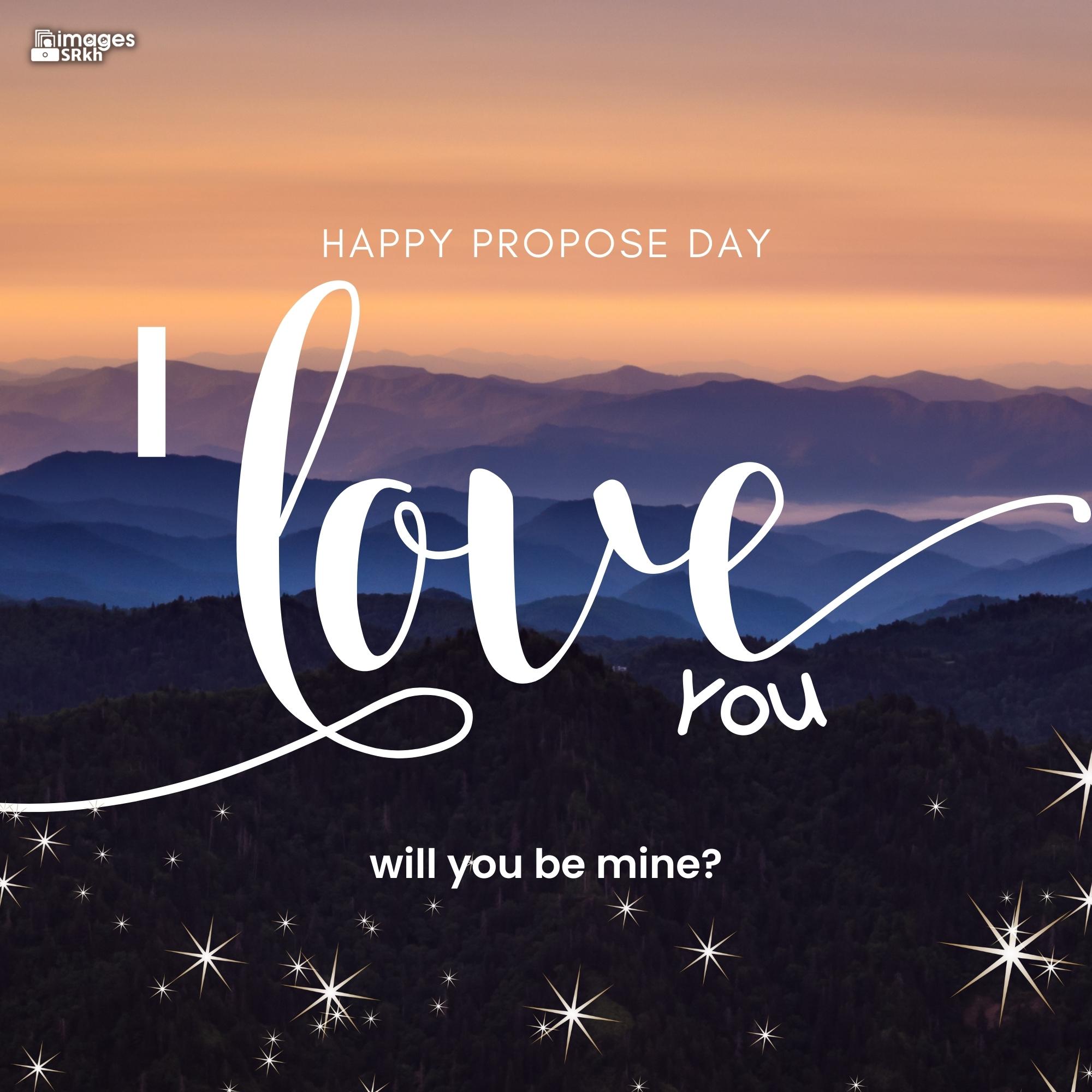 Happy Propose Day Images | 428 | I love you will you be mine