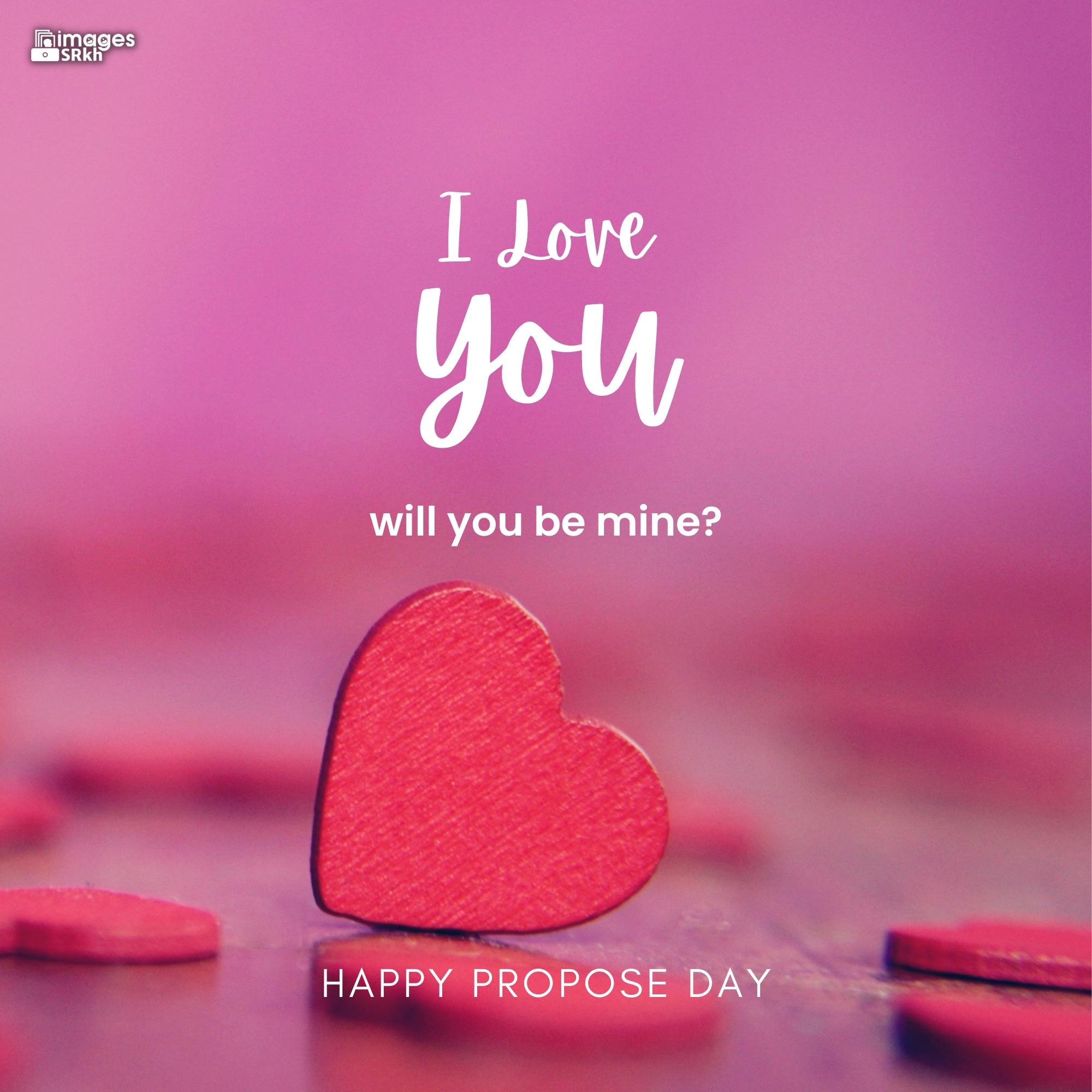 Happy Propose Day Images | 429 | I love you will you be mine