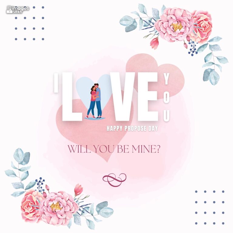 Happy Propose Day Images 454 I love you will you be mine full HD free download.