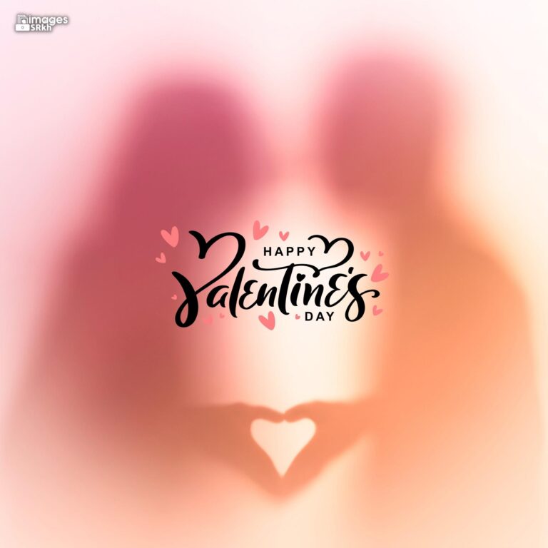 Happy Valentines Day 562 PREMIUM IMAGES Wishes for Love full HD free download.