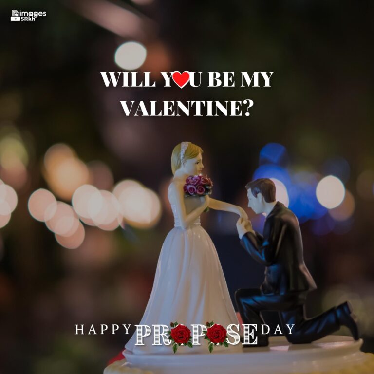 Propose Day Images 230 Will You Be My Valentine full HD free download.