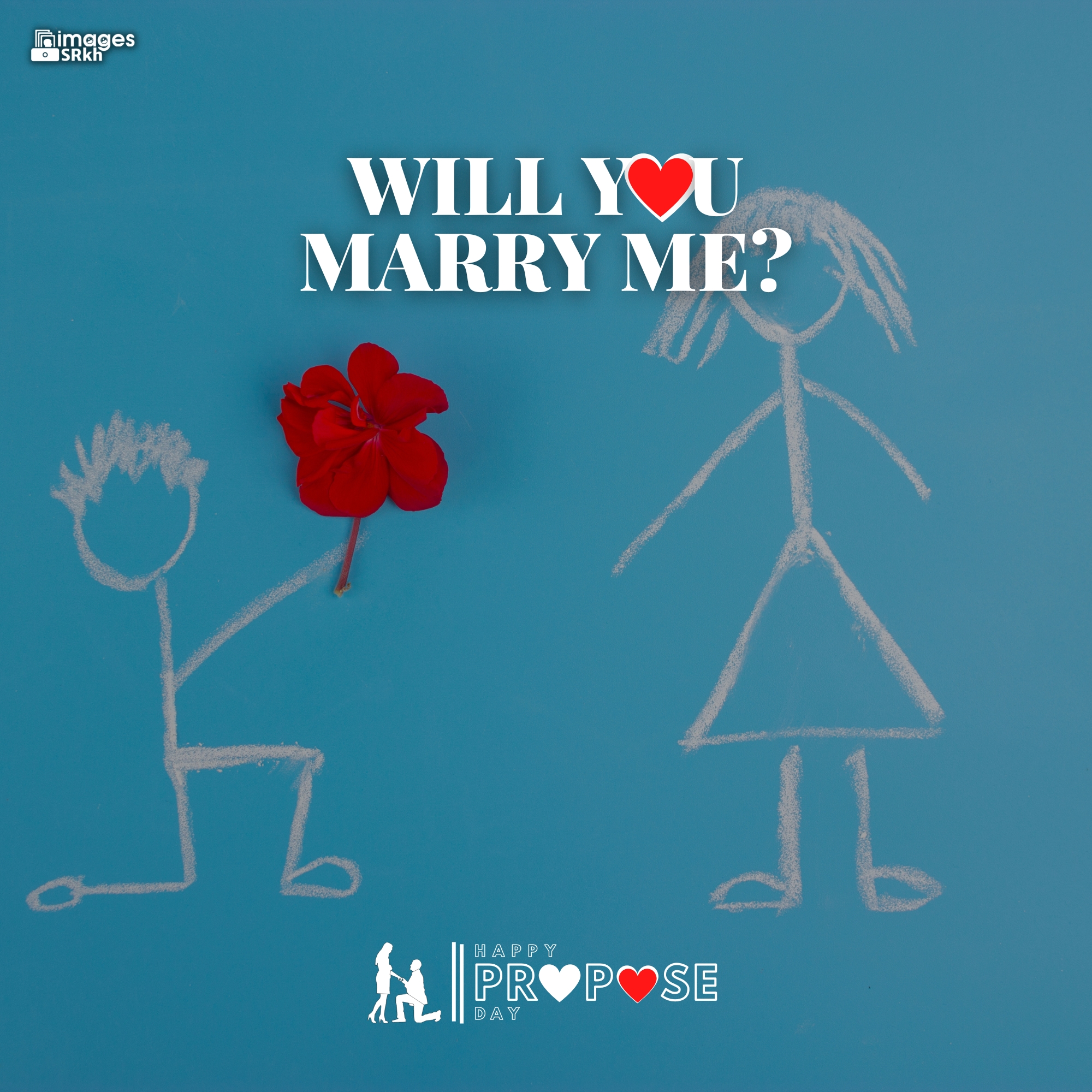 Propose Day Images | 289 | Will You MARRY ME